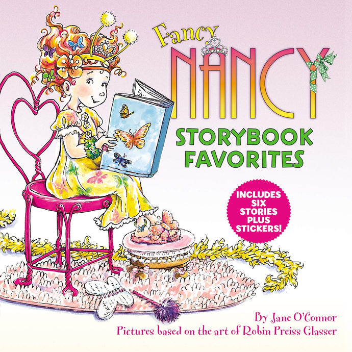 Fancy Nancy Storybook Favorites (Hardcover) Children's Books Happier Every Chapter   