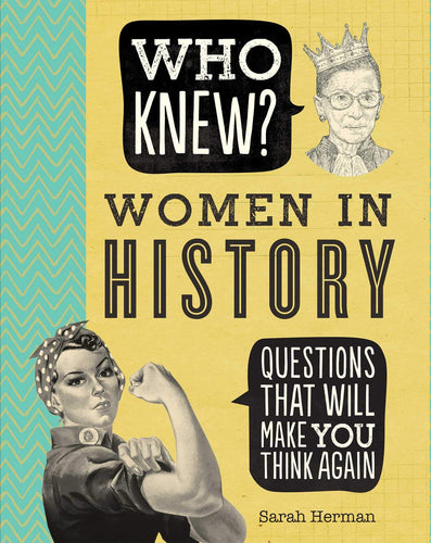 Who Knew? Women in History (Paperback) Adult Non-Fiction Happier Every Chapter   