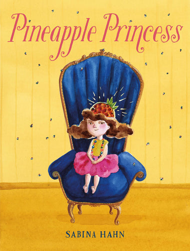 Pineapple Princess Children's Books Happier Every Chapter   