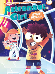 Star Power (Astronaut Girl, Bk. 2) (Paperback)