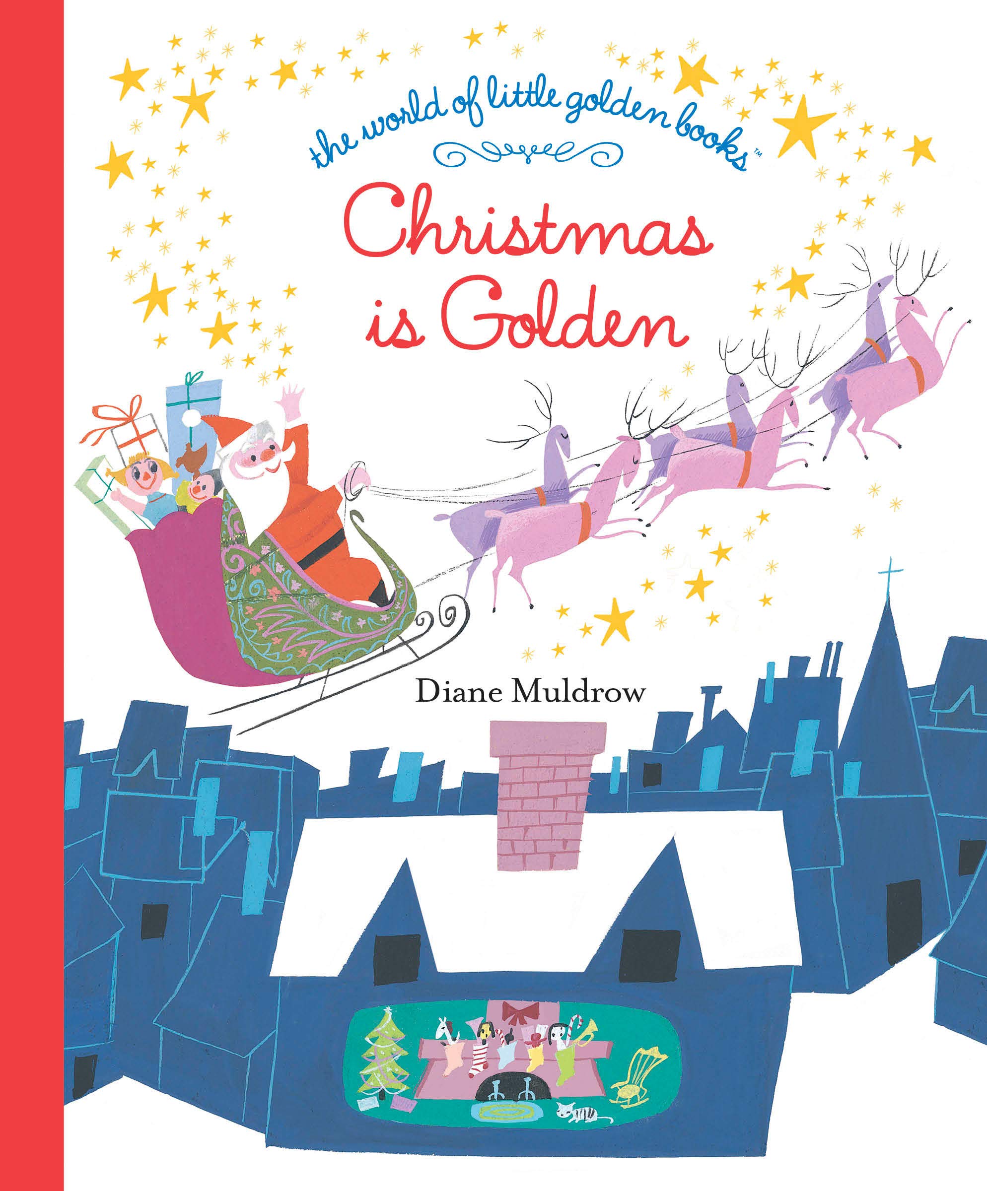 Christmas Is Golden (The World of Little Golden Books) (Hardcover)