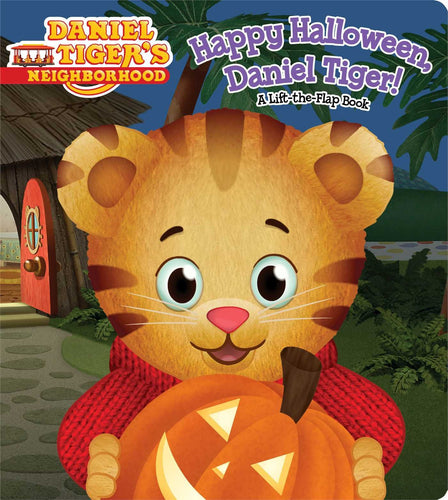 Happy Halloween, Daniel Tiger! (Daniel Tiger's Neighborhood, Lift-the-Flap Book) (Board Books) Children's Books Happier Every Chapter   