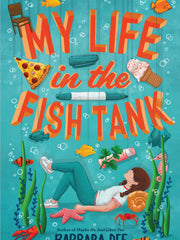 My Life in the Fish Tank (Hardcover)
