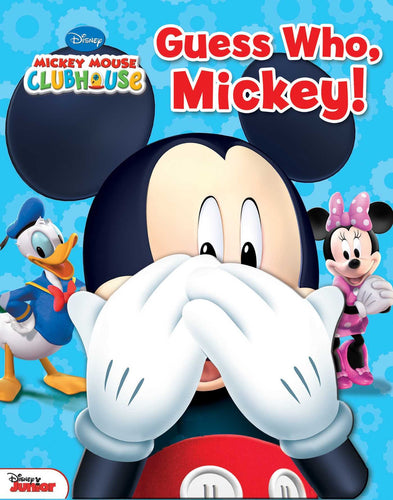 Guess Who, Mickey! (Disney Mickey Mouse Clubhouse) Children's Books Happier Every Chapter   