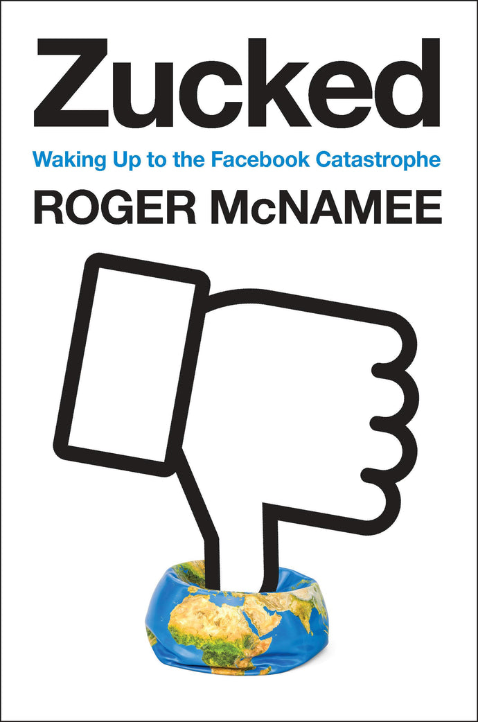 Zucked: Waking Up to the Facebook Catastrophe (Hardcover) Adult Non-Fiction Happier Every Chapter   