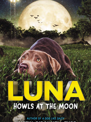 Luna Howls at the Moon (Hardcover)