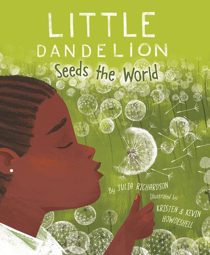 Little Dandelion Seeds the World Children's Books Happier Every Chapter   