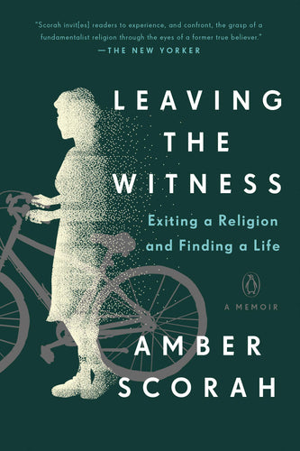 Leaving the Witness: Exiting a Religion and Finding a Life (Paperback) Adult Non-Fiction Happier Every Chapter   