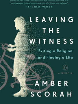 Leaving the Witness: Exiting a Religion and Finding a Life (Paperback)