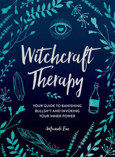 Witchcraft Therapy (Hardcover) Adult Non-Fiction Happier Every Chapter   