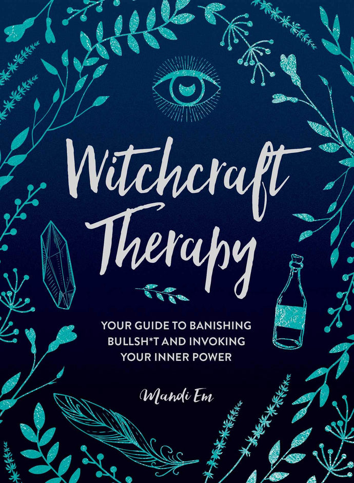 Witchcraft Therapy (Hardcover) Adult Non-Fiction Happier Every Chapter   