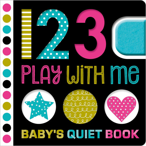 123, Play with Me: Baby's Quiet Book Children's Books Happier Every Chapter   
