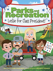 Leslie for Class President!: Parks and Recreation