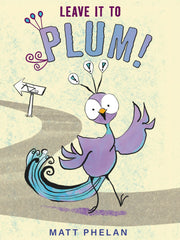 Leave It to Plum!