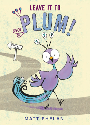 Leave It to Plum! Children's Books Happier Every Chapter   
