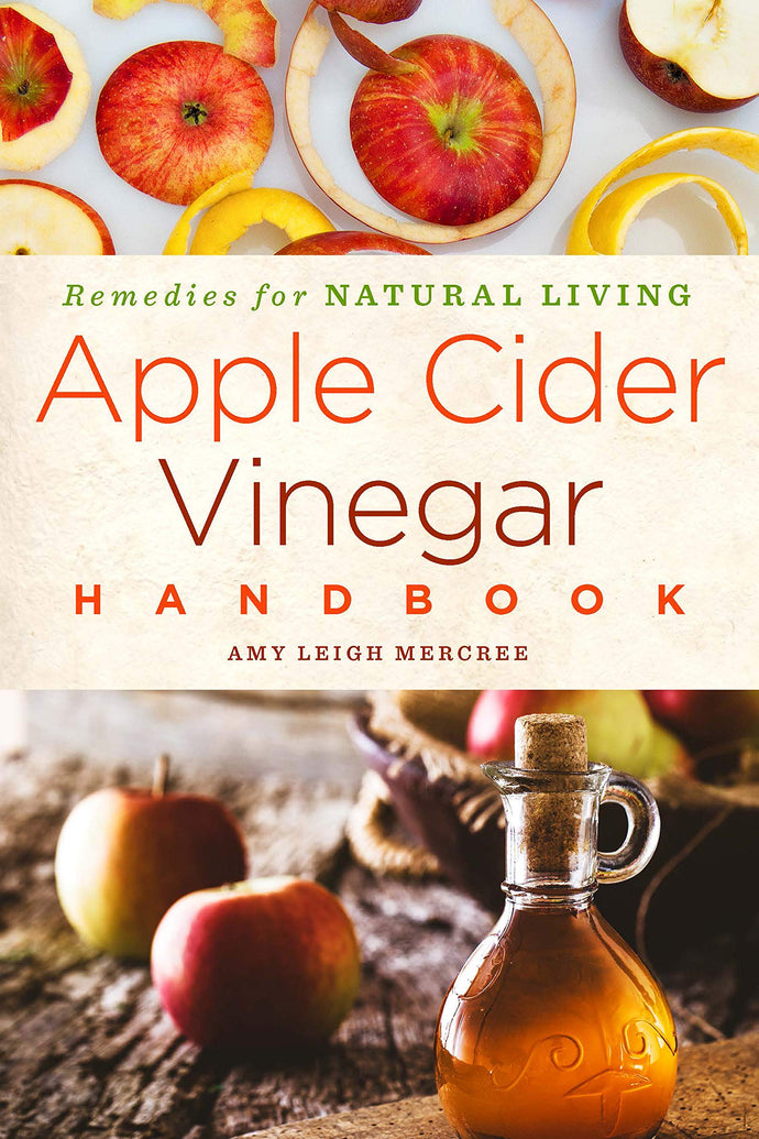 Apple Cider Vinegar Handbook: Recipes for Natural Living (Paperback) Adult Non-Fiction Happier Every Chapter   