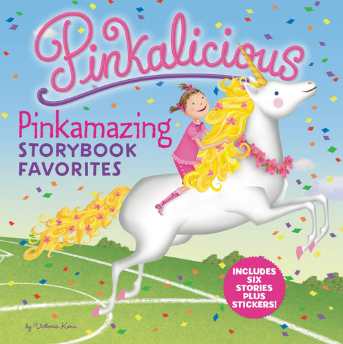 Pinkalicious: Pinkamazing Storybook Favorites - (Hardcover) Children's Books Happier Every Chapter   