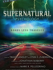 Supernatural Psychology: Roads Less Traveled (Paperback)