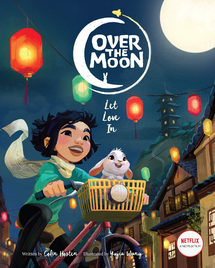 Over the Moon: Let Love In Children's Books Happier Every Chapter   