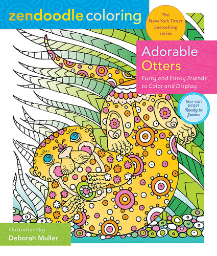 Adorable Otters Zendoodle Coloring (Softcover) Children's Books Happier Every Chapter   