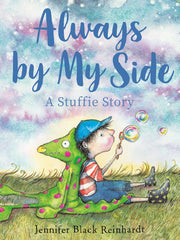 Always By My Side: A Stuffie Story (Hardcover)