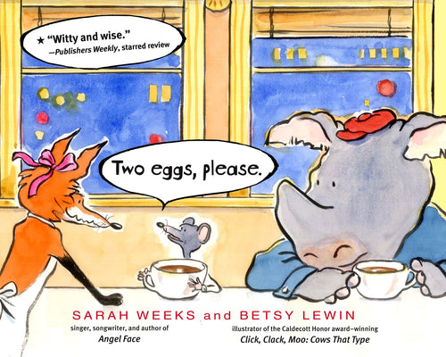 Two Eggs, Please. Children's Books Happier Every Chapter   