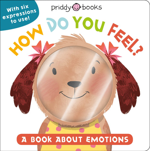 How Do You Feel?: A Book About Emotions Children's Books Happier Every Chapter   