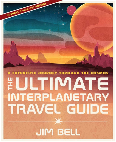 The Ultimate Interplanetary Travel Guide: A Futuristic Journey Through the Cosmos (Hardcover) Adult Non-Fiction Happier Every Chapter   