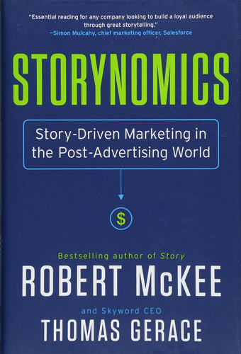 Storynomics: Story-Driven Marketing in the Post-Advertising World (Hardcover) Adult Non-Fiction Happier Every Chapter   