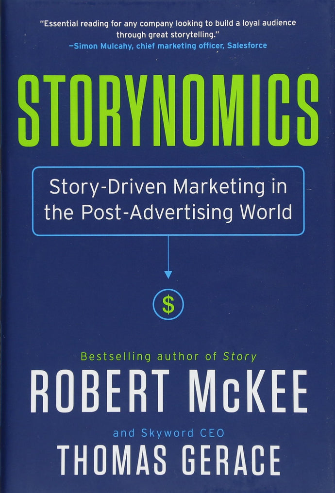 Storynomics: Story-Driven Marketing in the Post-Advertising World (Hardcover) Adult Non-Fiction Happier Every Chapter   