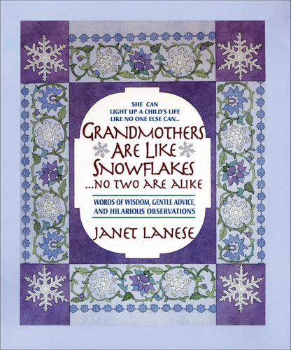Grandmothers Are Like Snowflakes...No Two Are Alike (Hardcover) Adult Non-Fiction Happier Every Chapter   