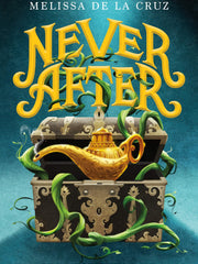The Thirteenth Fairy (Never After, Bk. 1) (Hardcover)