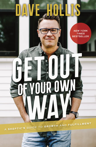 Get Out of Your Own Way: A Skeptic's Guide to Growth and Fulfillment (Hardcover) Adult Non-Fiction Happier Every Chapter   