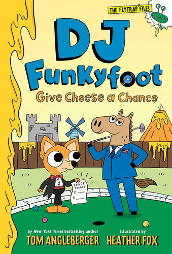 DJ Funkyfoot: Give Cheese a Chance (The Flytrap Files, Bk. 2) Children's Books Happier Every Chapter   