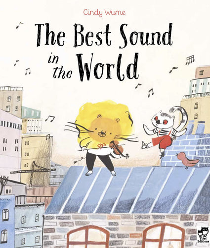 The Best Sound in the World Children's Books Happier Every Chapter   