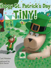 Happy St. Patrick's Day, Tiny! (Softcover)