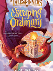 Escaping Ordinary (Talespinners, Bk. 2) (Hardcover)