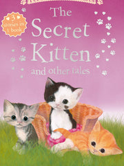 The Secret Kitten and Other Tales (Pet Rescue Adventures) (Paperback)