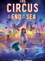 The Circus at the End of the Sea (Hardcover)