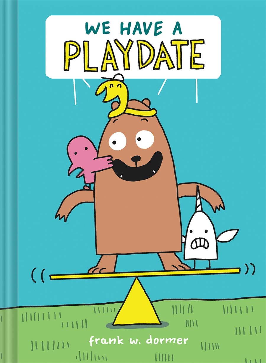 We Have a Playdate: A Graphic Novel Hardcover