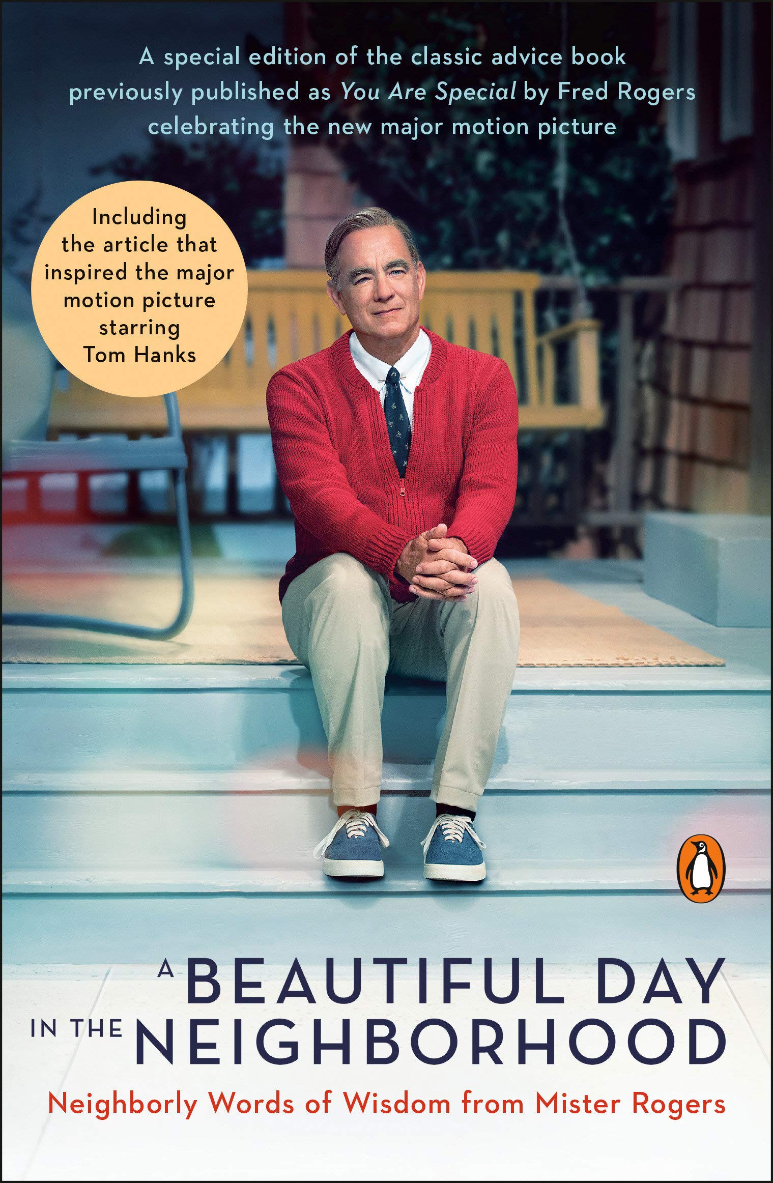 A Beautiful Day in the Neighborhood: Neighborly Words of Wisdom from Mister Rogers (Movie Tie-in) (Paperback)