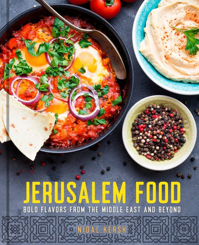 Jerusalem Food: Bold Flavors from the Middle East and Beyond (Hardcover) Adult Non-Fiction Happier Every Chapter   