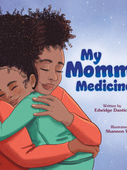 My Mommy Medicine