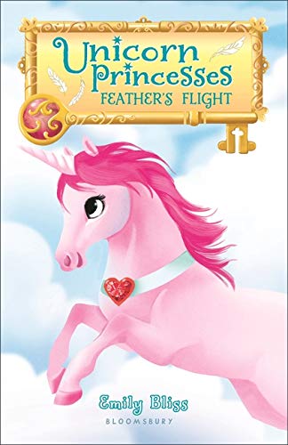 Feather's Flight (Unicorn Princesses, Bk. 8) (Paperback) Children's Books Happier Every Chapter   