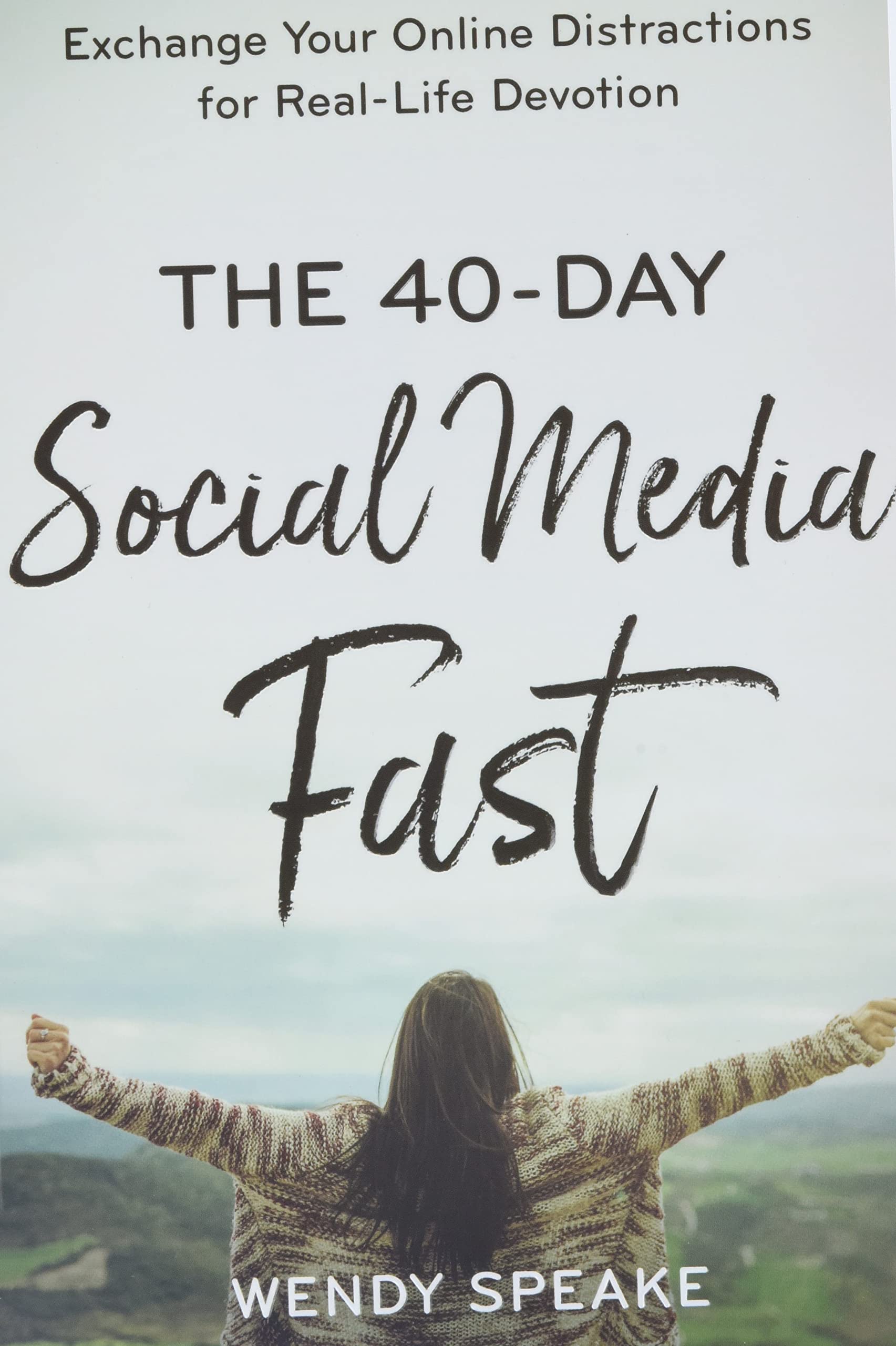 40-Day Social Media Fast (Paperback)