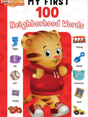 My First 100 Neighborhood Words (Daniel Tiger's Neighborhood)