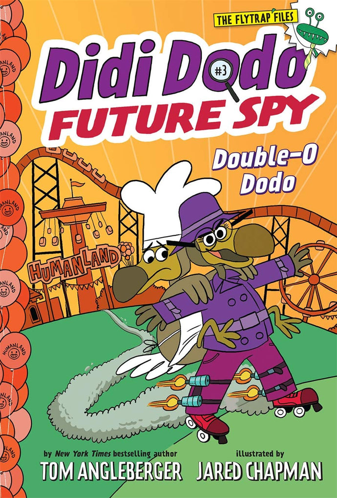 Double-O Dodo (Didi Dodo, Future Spy, Bk. 3) (Hardcover) Children's Books Happier Every Chapter   