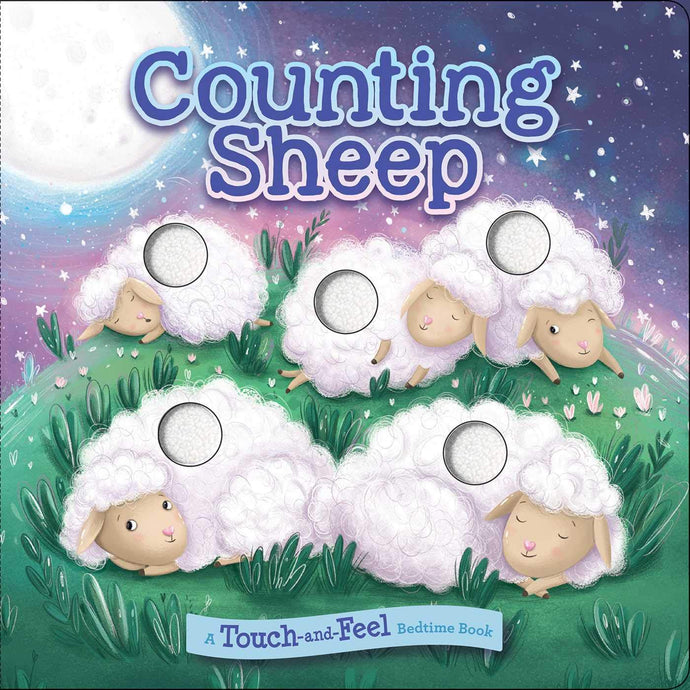 Counting Sheep (A Touch-and-Feel Bedtime Book) Children's Books Happier Every Chapter   