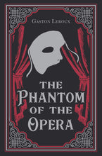 Load image into Gallery viewer, The Phantom of the Opera (Paper Mill Press Classics) Young Adult Fiction Happier Every Chapter
