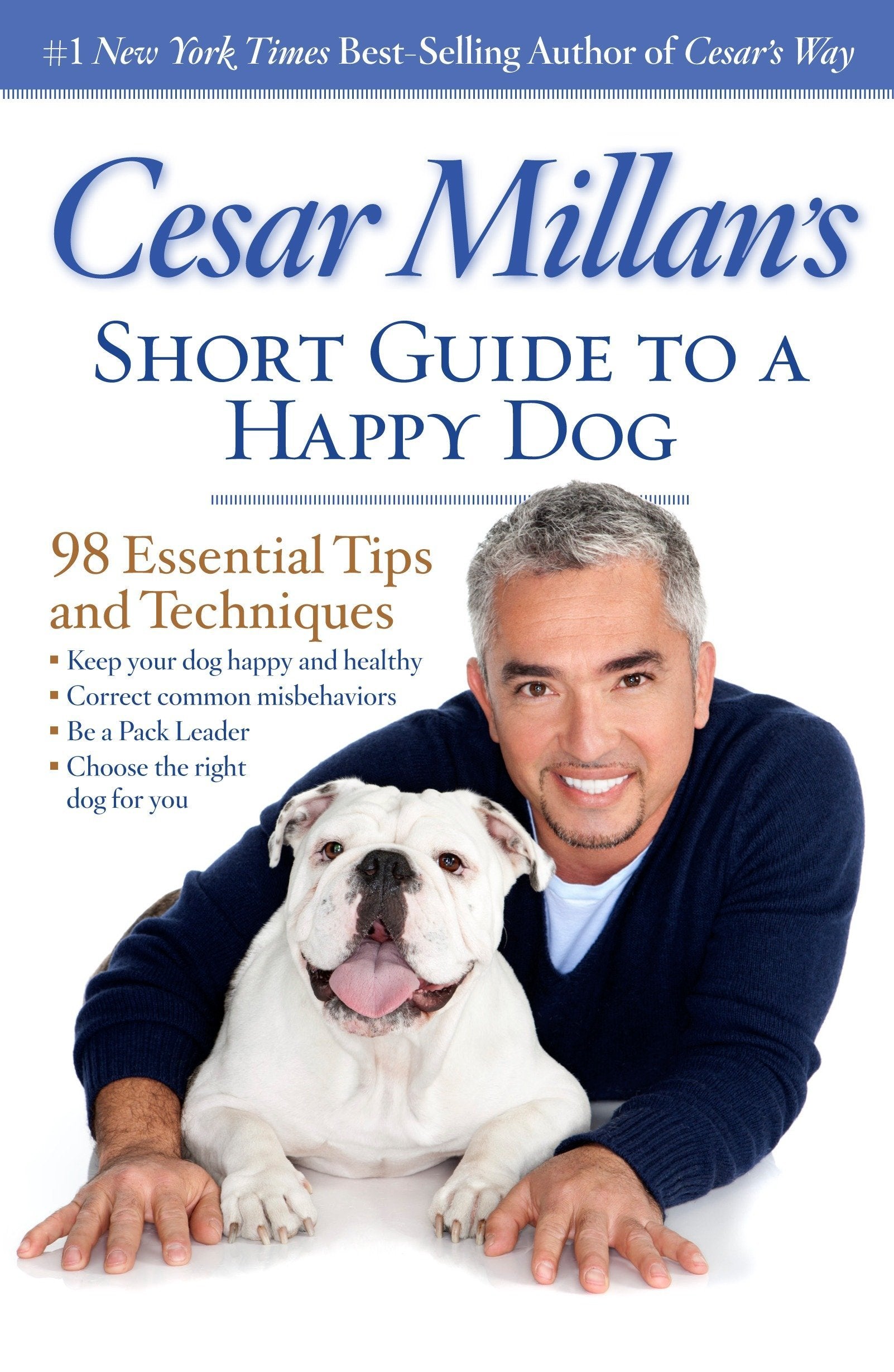 Cesar Millan's Short Guide to a Happy Dog (Paperback)